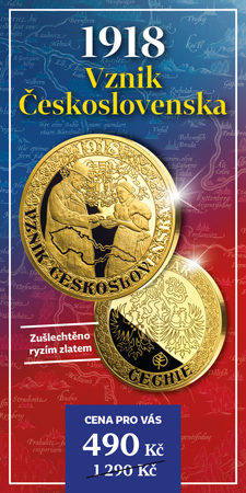Oficiální pamětní ražba 1918 Vznik Československa zušlechtěná ryzím zlatem