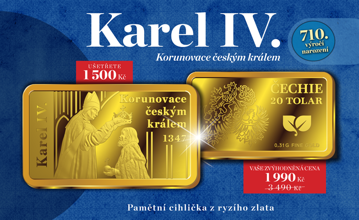 Karel IV - korunovace českým králem - pamětní cihlička z ryzího zlata