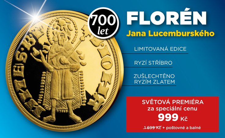 Florén Jana Lucemburského 700 let