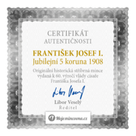 Stříbrná pětikoruna Františka Josefa I. z roku 1908 certifikát autentičnosti